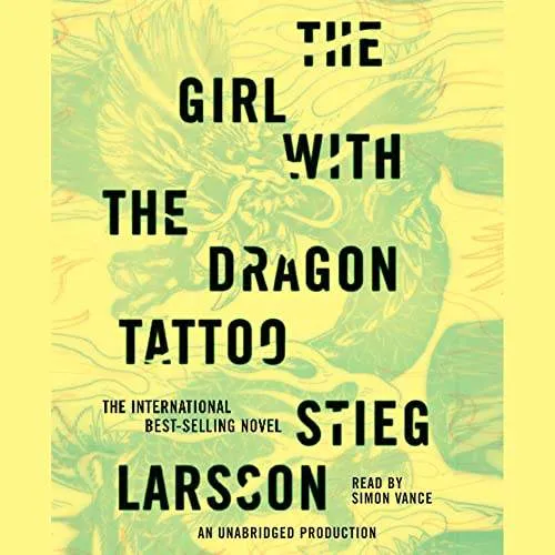 La Chica Del Dragón Tatuado de Stieg Larsson