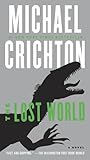 The Lost World: A Novel (Jurassic Park)