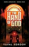 The Hand of God (Dark Legacies Book 1)