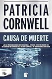 Causa de muerte (Doctora Kay Scarpetta 7) (Spanish Edition)