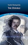 The Double (Dover Thrift Editions: Classic Novels)