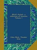 Mirk's festial : a collection of homilies Volume 1