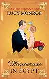 Masquerade in Egypt: 1920s Romance Mystery with an HEA