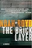 The Bricklayer: A Novel (Steve Vail Novels Book 1)