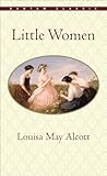Little Women (Bantam Classics)