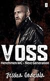 Voss (Henchmen MC - Next Generation Book 8)