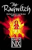 The Ragwitch by Garth Nix (2011-09-09)