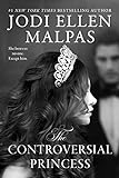 The Controversial Princess (The Smoke & Mirrors Duology Book 1)