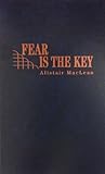 Fear Is the Key