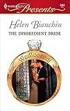 The Disobedient Bride (Wedlocked!)
