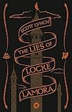 The Lies of Locke Lamora: Collector's Tenth Anniversary Limited Edition (Gentleman Bastard) [Hardcover] Howard Hughes