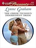 The Greek Tycoon's Disobedient Bride (Virgin Brides, Arrogant Husbands Book 1)