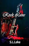 Rock Lane (The Lane Family Book 1)