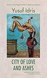 City of Love and Ashes: A Novel