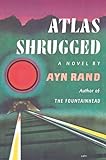 Atlas Shrugged (Centennial Ed.)