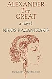 Alexander The Great: A Novel