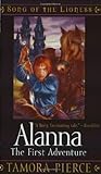 Alanna: The First Adventure (Song of the Lioness, Book 1)