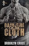 Dark Side of the Cloth (The Righteous Book 1)