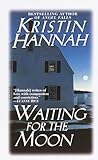 Waiting for the Moon: A Novel