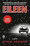 Eileen: A Novel