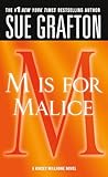 'M' is for Malice: A Kinsey Millhone Novel (Kinsey Millhone Alphabet Mysteries, 13)