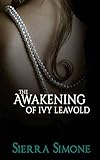 The Awakening of Ivy Leavold (Markham Hall)