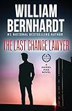 The Last Chance Lawyer (Daniel Pike Legal Thriller Series)