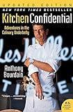 Kitchen Confidential Updated Edition: Adventures in the Culinary Underbelly (P.S.)
