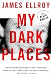 My Dark Places: A True Crime Autobiography