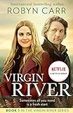 Virgin River (A Virgin River Novel, Book 1)