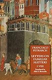 Letters on Familiar Matters (Rerum familiarium libri), Volume 1