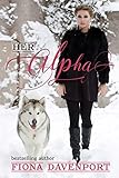Her Alpha (Shifted Love Series Book 2)