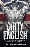 Dirty English (British Bad Boys)