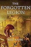 The Forgotten Legion (The Forgotten Legion Chronicles, 1)