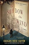 The Shadow of the Wind (The Cemetery of Forgotten Books Book 1)