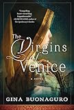 The Virgins of Venice: A Novel