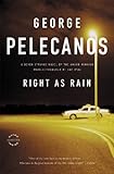 Right as Rain (Derek Strange and Terry Quinn Series Book 1)