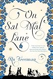 On Sal Mal Lane: A Novel