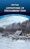 Adventures of Huckleberry Finn (Dover Thrift Editions: Classic Novels)
