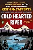 Cold Hearted River: A Novel (A Sean Stranahan Mystery)