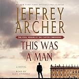 This Was a Man: The Clifton Chronicles, Book 7