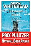 Underground Railroad - version francaise (French Edition)