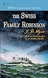 The Swiss Family Robinson (Signet Classics)