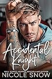 Accidental Knight: A Marriage Mistake Romance (Marriage Mistake Series Book 4)
