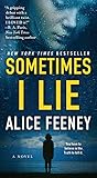 Sometimes I Lie: A Novel