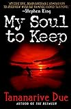 My Soul to Keep (African Immortals series, 1)