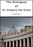 The Dialogues of St. Gregory the Great