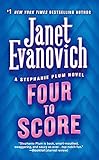 Four to Score (Stephanie Plum, No. 4) (Stephanie Plum Novels)