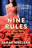 Nine Rules to Break When Romancing a Rake (Love by Numbers Book 1)