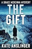 The Gift (McKenna Mystery Series)